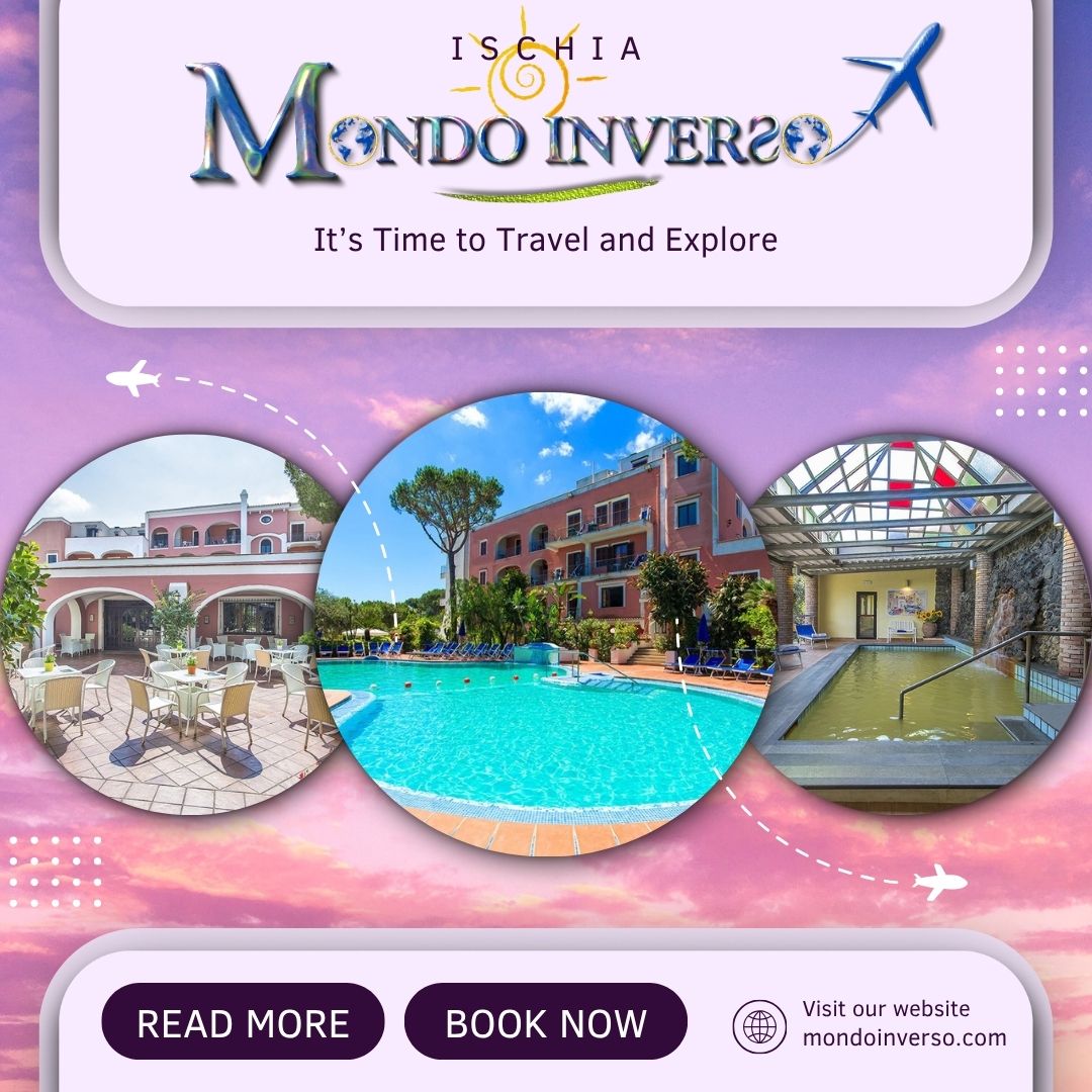 Mondo Inverso: Capodanno ad Ischia tra Relax e Terme